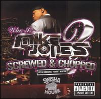Who Is Mike Jones? [Screwed & Chopped] - Mike Jones