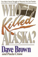 Who Killed Alaska?