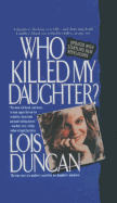 Who Killed My Daughter?