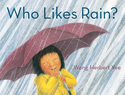 Who Likes Rain? - 