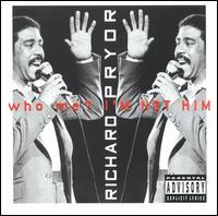 Who Me? I'm Not Him - Richard Pryor