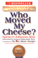 Who Moved My Cheese?