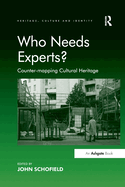 Who Needs Experts?: Counter-mapping Cultural Heritage