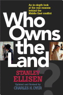 Who Owns the Land?: The Arab/Israeli Conflict