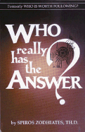 Who Really Has the Answer?
