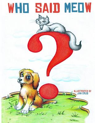 Who said Meow? (Bedtimes Story For Children, Picture Book) - Ford, Thomas