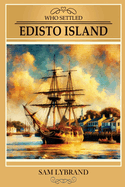 Who Settled Edisto Island