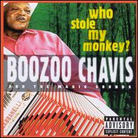 Who Stole My Monkey? - Boozoo Chavis and the Magic Sounds