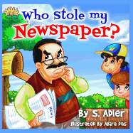 Who Stole My Newspaper