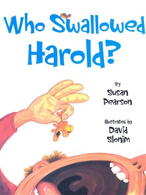 Who Swallowed Harold?: And Other Poems about Pets - Pearson, Susan