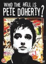 Who the Hell Is Pete Doherty? - Roger Pomphrey