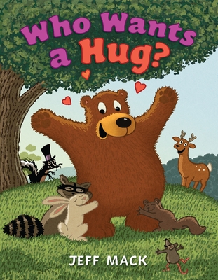 Who Wants a Hug? - 