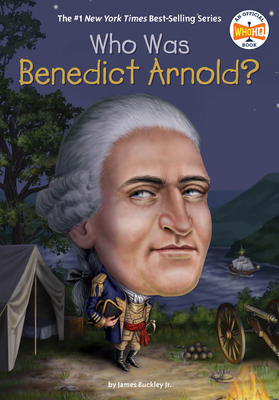 Who Was Benedict Arnold? - Buckley, James, and Who Hq