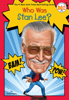 Who Was Stan Lee? - Edgers, Geoff, and Who HQ