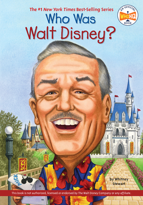 Who Was Walt Disney? - Stewart, Whitney, and Who Hq