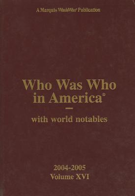 Who Was Who in America: With World Notables - Marquis Who's Who