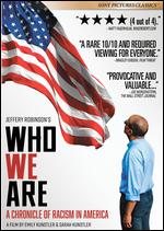 Who We Are: A Chronicle of Racism in America - Emily Kunstler; Sarah Kunstler