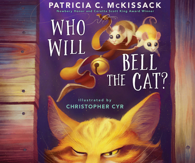 Who Will Bell the Cat? - McKissack, Patricia C