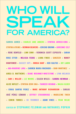 Who Will Speak for America? - Feldman, Stephanie, and Popkin, Nathaniel