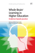 Whole Brain Learning in Higher Education: Evidence-Based Practice