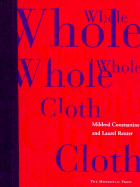 Whole Cloth