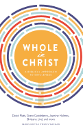 Whole in Christ: A Biblical Approach to Singleness