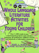 Whole Language Literature Activities for Young Children - Sobut, Mary A, and Bogen, Bonnie N