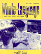 Whole-Language: Practice and Theory