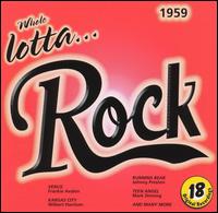 Whole Lotta Rock: 1959 - Various Artists