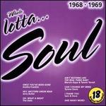 Whole Lotta Soul 1968-1969 - Various Artists