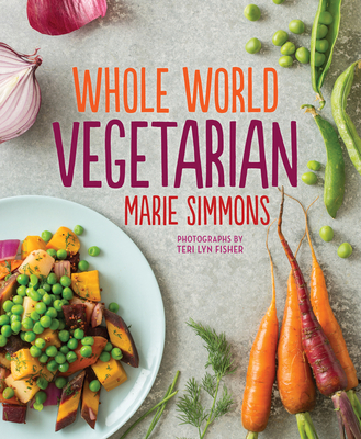 Whole World Vegetarian - Simmons, Marie