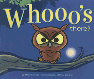 Whooo's There? - Serfozo, Mary