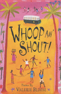 Whoop an' Shout! - Bloom, Valerie