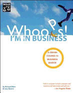 Whoops! I'm in Business: A Crash Course in Business Basics - Stim, Richard, Attorney, and Guerin, Lisa, J.D.