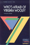 Who's Afraid of Virginia Woolf? - Albee, E., and Jeffares, A.N. (Editor), and Bushrui, S. (Editor)