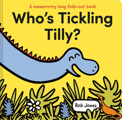 Who's Tickling Tilly? - Jones, Rob
