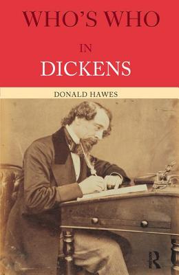 Who's Who in Dickens - Hawes, Donald, Professor