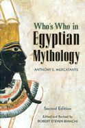 Who's Who in Egyptian Mythology - Mercatante, Anthony S