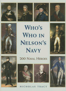 Who's Who in Nelson's Navy: 200 Naval Heroes