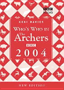 Who's Who in the Archers 2004