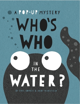 Who's Who in the Water - Norris, Eryl