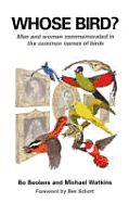 Whose Bird?: Men and Women Commemorated in the Common Names of Birds