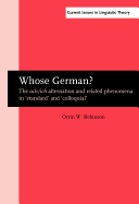 Whose German?: The Ach/Ich Alternation and Related Phenomena in `Standard' and `Colloquial'