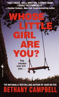 Whose Little Girl Are You? - Campbell, Bethany