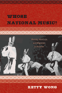 Whose National Music?: Identity, Mestizaje, and Migration in Ecuador