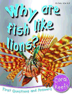 Why Are Fish Like Lions?