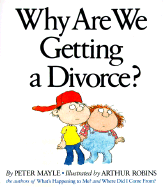 Why Are We Getting a Divorce? - Mayle, Peter