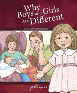 Why Boys and Girls Are Different: For Girls Ages 3-5 - Learning about Sex