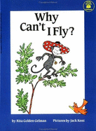 Why Can't I Fly?: Rita Golden Gelman