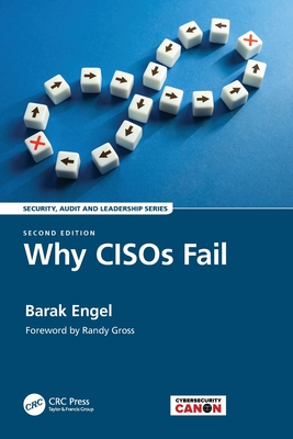 Why CISOs Fail - Engel, Barak